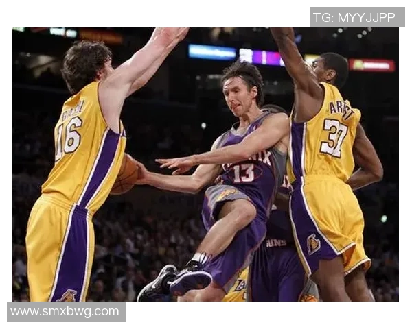 太阳纳什带领湖人迎战强敌展现球队新气象与战术魅力